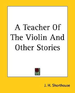 portada a teacher of the violin and other stories (in English)