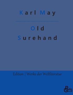 portada Old Surehand: Band 1 (en Alemán)