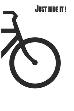 portada Just Ride It! (en Inglés)