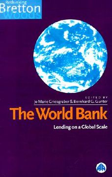 portada the world bank: lending on a global scale (in English)