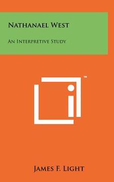 portada nathanael west: an interpretive study (en Inglés)