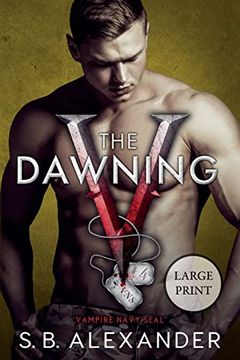 portada The Dawning (Vampire Navy Seal: Sam & Layla) (in English)