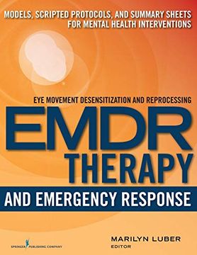 portada Emdr and Emergency Response: Models, Scripted Protocols, and Summary Sheets for Mental Health Interventions (in English)