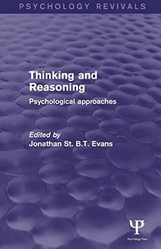 portada Thinking and Reasoning (Psychology Revivals): Psychological Approaches (en Inglés)
