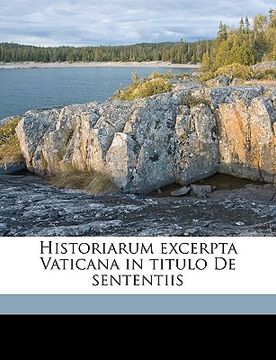 portada Historiarum Excerpta Vaticana in Titulo de Sententiis