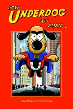 portada how underdog was born (en Inglés)