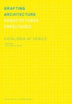 Grafting Architecture. Arquitectures empeltad