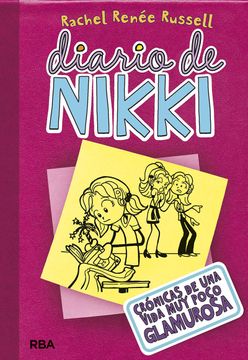portada Cronicas de una Vida muy Poco Glamurosa / Tales From a Not-So-Fabulous Life (Diario de Nikki / Dork Diaries) (Spanish Edition) (in Spanish)
