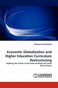portada economic globalisation and higher education curriculum restructuring (en Inglés)