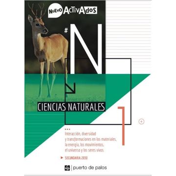 portada Ciencias Naturales 1 - Activados Nuevo - Interaccion, Diversidad y Transformacion en los Materiales, (in Spanish)