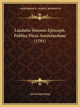 portada Laudatio Simonis Episcopii, Publice Dicta Amstelaedami (1791) (in Latin)