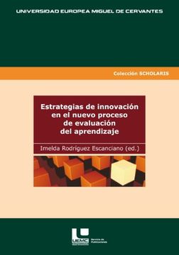 portada Estrategias de Innovación en el Nuevo Proceso de Evaluación del Aprendizaje (Scholaris) (in Spanish)