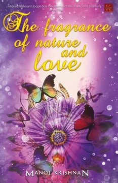 portada The Fragrance of Nature and Love (en Inglés)
