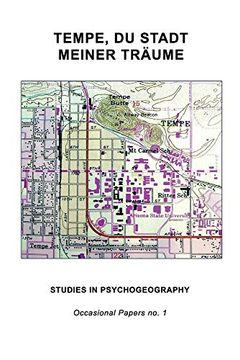 portada Tempe, du Stadt Meiner Träume: Studies in Psychogeography (Occasional Papers) (en Inglés)