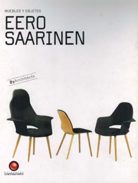 portada Muebles y Objetos Eero Saarinen (in Spanish)