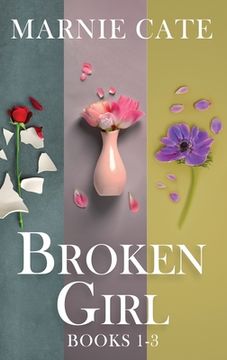 portada Broken Girl - Books 1-3 (en Inglés)