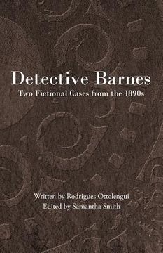 portada Detective Barnes: Two Fictional Cases from the 1890s (en Inglés)