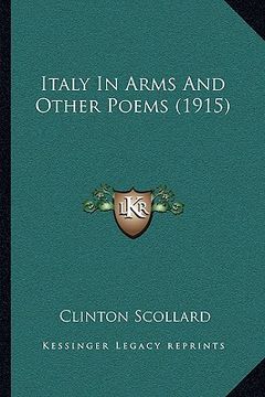 portada italy in arms and other poems (1915) (in English)