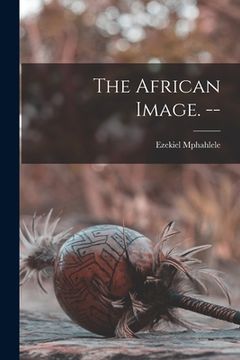 portada The African Image. --