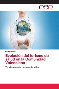portada Evolución del Turismo de Salud en la Comunidad Valenciana