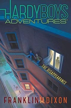 portada The Disappearance (Hardy Boys Adventures) (in English)
