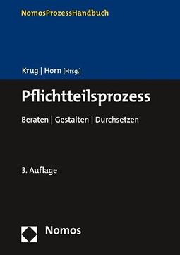 portada Pflichtteilsprozess Beraten | Gestalten | Durchsetzen (en Alemán)