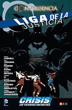 portada Liga de la Justicia Converge en Crisis en las Tierras Infinitas