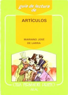 portada Guía de Lectura de Artículos de Larra (in Spanish)