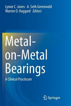 portada Metal-On-Metal Bearings: A Clinical Practicum (en Inglés)