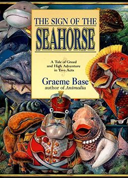 portada The Sign of the Seahorse: A Tale of Greed and High Adventure in two Acts (Picture Puffins) (in English)