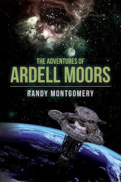 portada The Adventures of Ardell Moors (en Inglés)