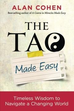 portada The tao Made Easy: Timeless Wisdom to Navigate a Changing World (en Inglés)