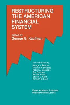 portada Restructuring the American Financial System (en Inglés)