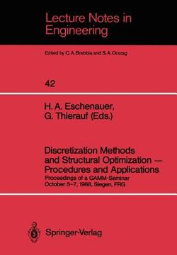 portada discretization methods and structural optimization procedures and applications: proceedings of a gamm-seminar october 5 7, 1988, siegen, frg (en Inglés)