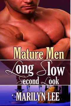 portada Mature Men: Long, Slow Second Look (en Inglés)