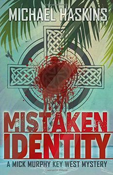 portada Mistaken Identity: A Mick Murphy key West Mystery (in English)