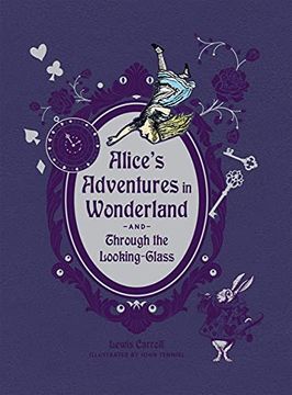 portada Alice'S Adventures in Wonderland and Through the Looking Glass (en Inglés)
