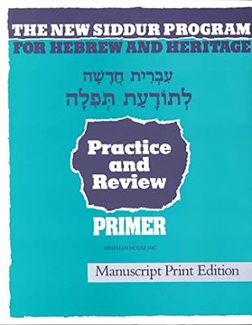 portada The new Siddur Program: Primer - Manuscript Print Workbook (en Inglés)