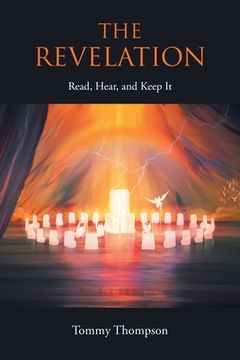portada The Revelation: Read, Hear, and Keep It (en Inglés)
