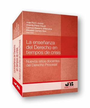 portada La Enseñanza del Derecho en Tiempos de Crisis: Nuevos Retos Docentes del Derecho Procesal: 79 (Colección Procesal J. M. Bosch Editor) (in Spanish)