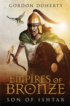 portada Empires of Bronze: Son of Ishtar: 1 (en Inglés)