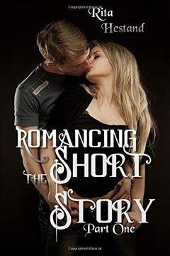 portada Romancing the Short Story (Part One) (in English)