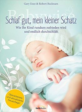 portada Babywise - Schlaf gut, mein kleiner Schatz: Wie ihr Kind rundum zufrieden wird und durchschläft (en Alemán)