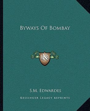 portada byways of bombay (en Inglés)