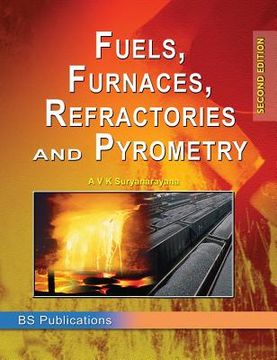 portada Fuels, Furnaces, Refractories and Pyrometry (en Inglés)