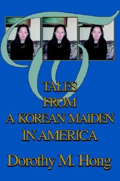 portada tales from a korean maiden in america (en Inglés)