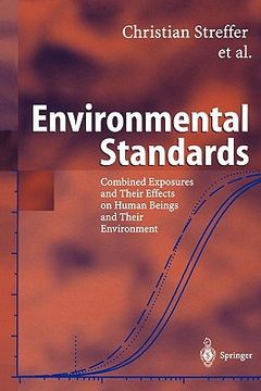 portada environmental standards: combined exposures and their effects on human beings and their environment (en Inglés)