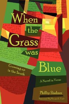 portada when the grass was blue: growing up in the south (en Inglés)