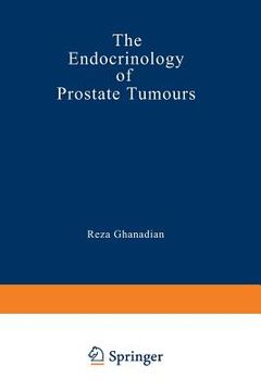 portada The Endocrinology of Prostate Tumours (in English)