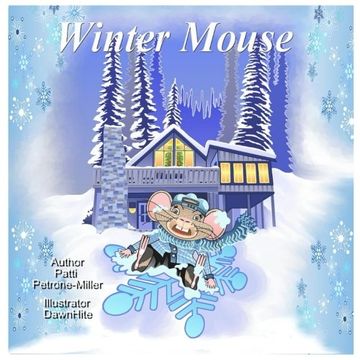 portada Winter Mouse (Mouse in the House) (Volume 1)